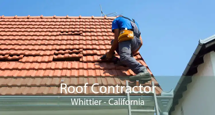 Roof Contractor Whittier - California